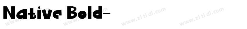 Native Bold字体转换